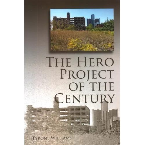 The Hero Project of the Century - Paperback