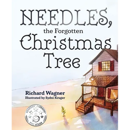 Needles, the Forgotten Christmas Tree - Hardcover