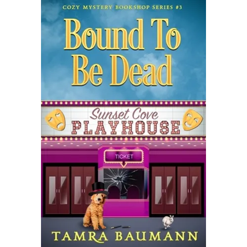 Bound To Be Dead: Cozy Mystery Bookshop Series Book 3 - Paperback