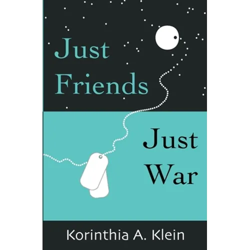 Just Friends, Just War - Paperback
