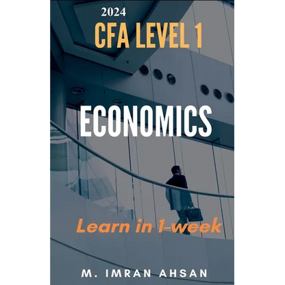 Economics for CFA 2024: level 1 in just one week - Paperback