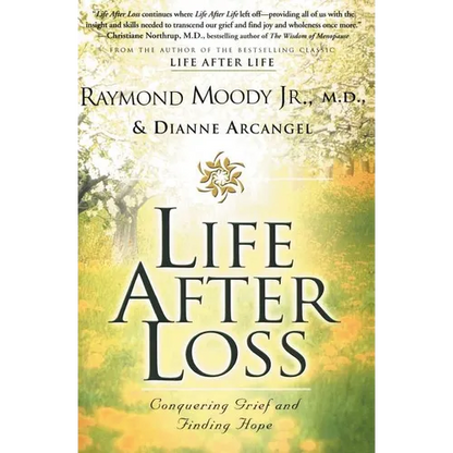 Life After Loss: Conquering Grief and Finding Hope - Paperback