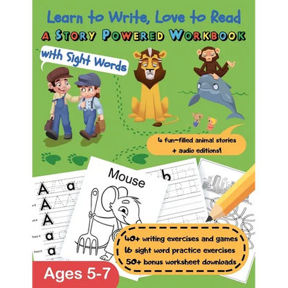 Learn to Write, Love to Read: A Story-Powered Workbook with Sight Words - Paperback