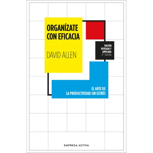Organizate Con Eficacia (Ed. Revisada Y Ampliada) -V4* - Paperback