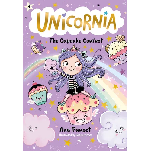 Unicornia: The Cupcake Contest - Hardcover