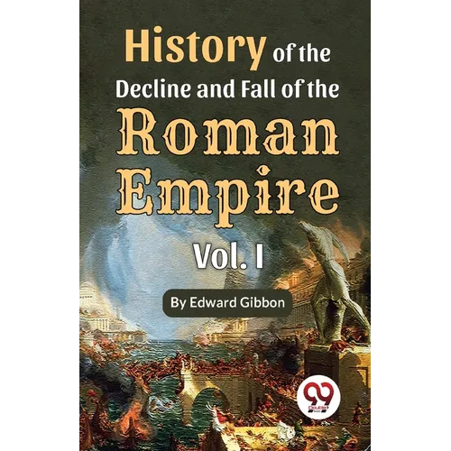 History of the decline and fall of the Roman Empire Vol.- 1 - Paperback