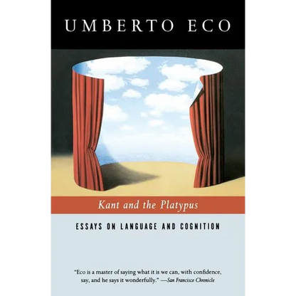 Kant and the Platypus: Essays on Language and Cognition - Paperback