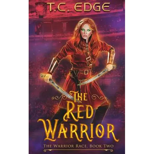 The Red Warrior: The Warrior Race, Book Two - Paperback