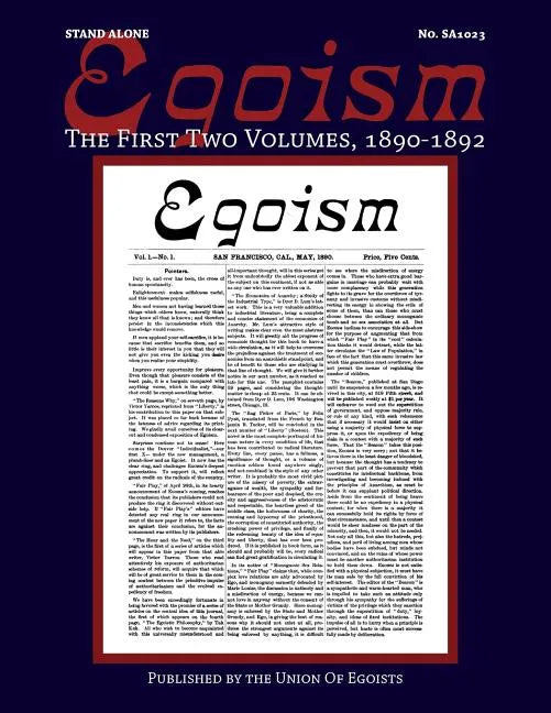 Egoism: The First Two Volumes 1890-1892 - Paperback