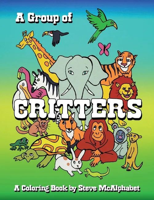 A Group Of Critters - Paperback