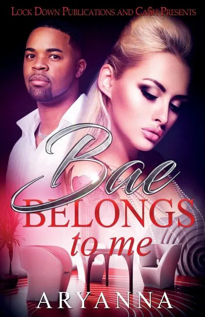 Bae Belongs to Me - Paperback