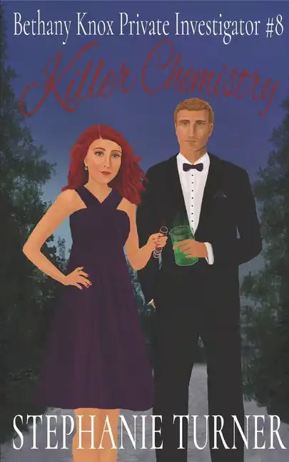 Killer Chemistry: Bethany Knox Private Investigator #8 - Paperback