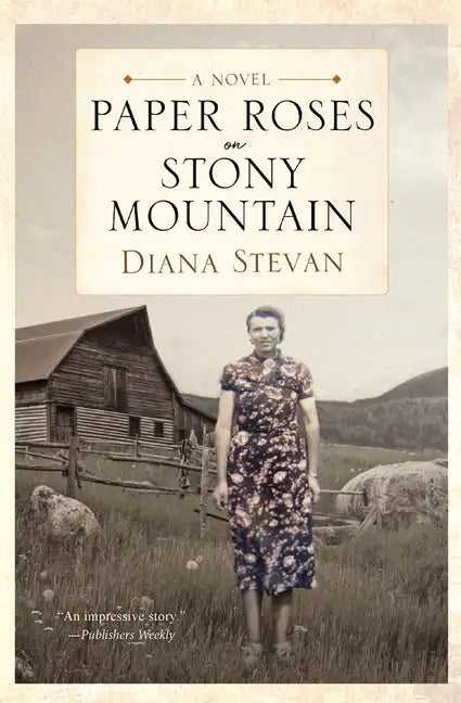 Paper Roses on Stony Mountain - Paperback
