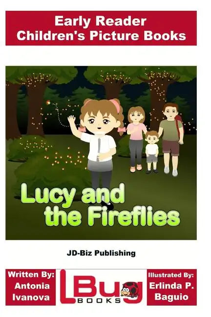 Lucy and the Fireflies - Early Reader - Children's Picture Books - Paperback