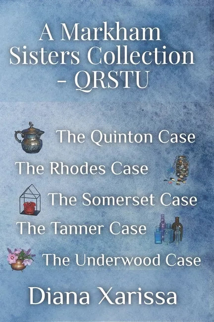 A Markham Sisters Collection - QRSTU - Paperback