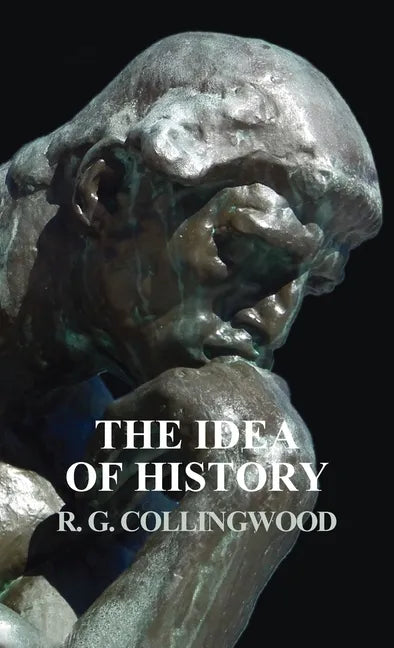 Idea of History - Hardcover