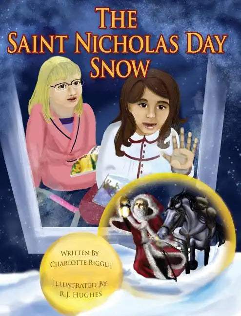 The Saint Nicholas Day Snow - Hardcover