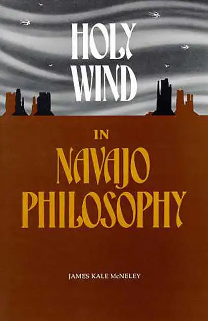 Holy Wind in Navajo Philosophy - Paperback