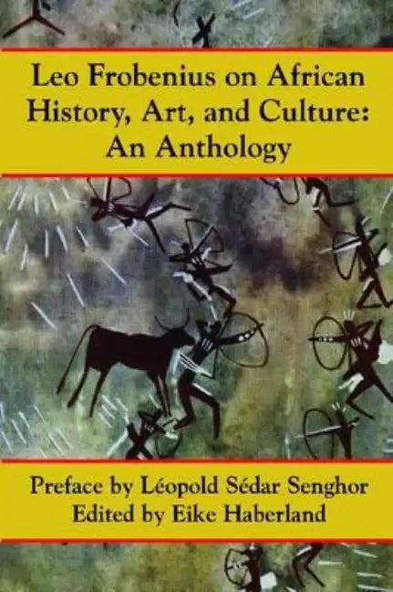 Leo Frobenius on African History, Art and Culture - Paperback