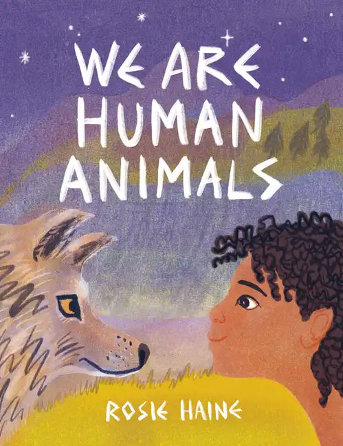 We Are Human Animals - Hardcover