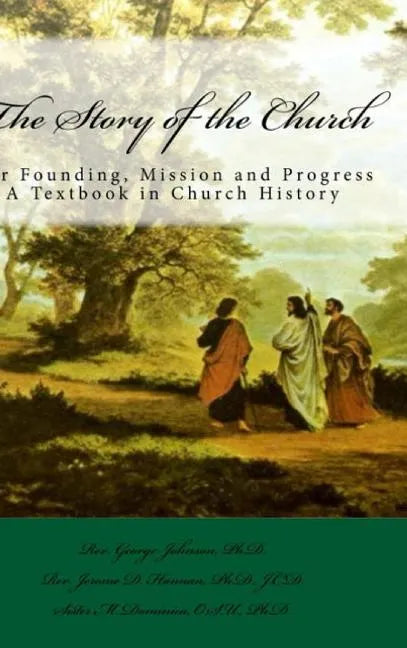 The Story of the Church - Hardcover