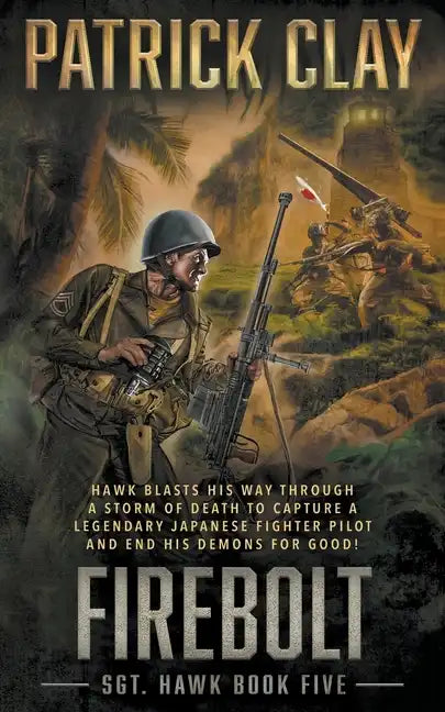 Firebolt: A World War II Novel - Paperback