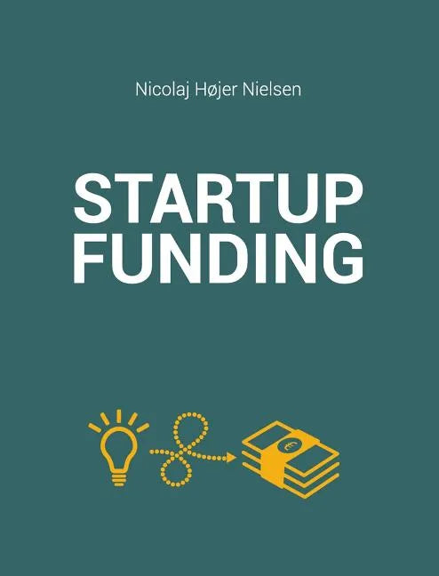 The Startup Funding Book - Hardcover