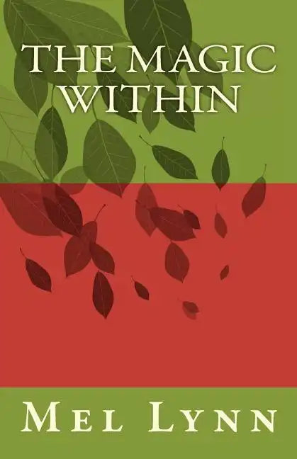The Magic Within - Paperback