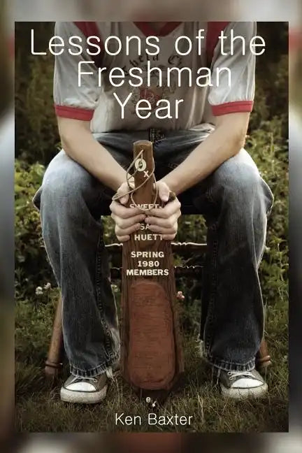 Lessons of the Freshman Year - Paperback