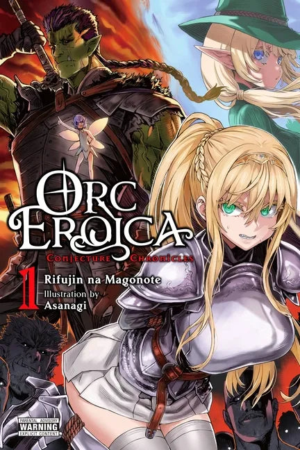 Orc Eroica, Vol. 1 (Light Novel): Conjecture Chronicles Volume 1 - Paperback