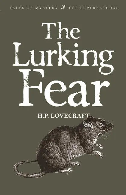 The Lurking Fear: & Other Stories - Paperback