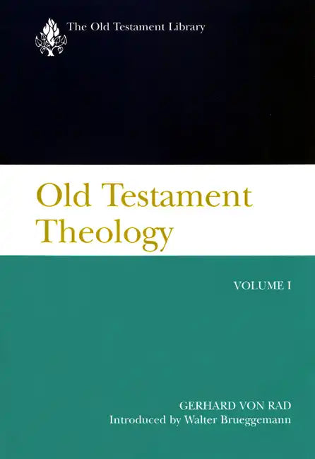 Old Testament Theology, Volume I: A Commentary - Paperback