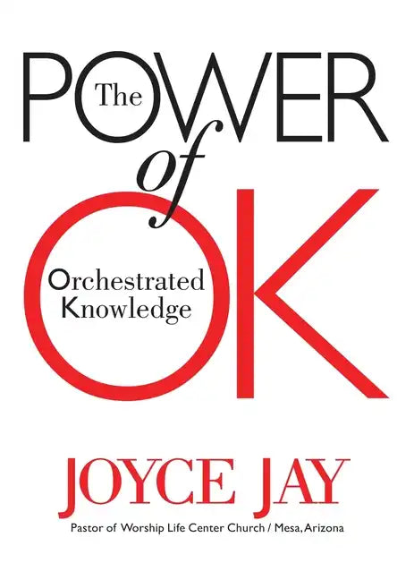 The Power of OK - Paperback