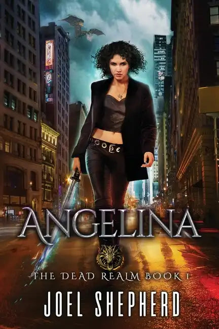 Angelina: (The Dead Realm Book 1) - Paperback