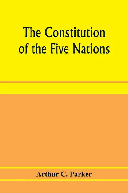 The constitution of the Five nations - Paperback