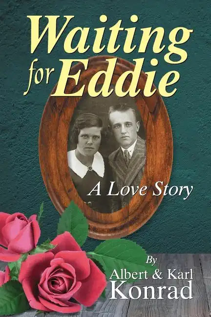 Waiting for Eddie: A Love Story - Paperback