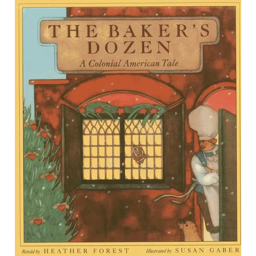 The Baker's Dozen: A Colonial American Tale - Paperback