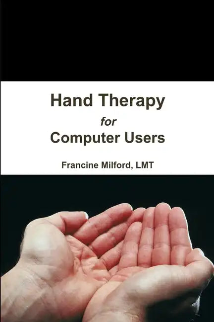 Hand Therapy for Computer Users - Paperback