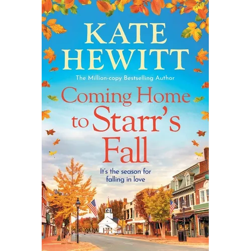 Coming Home to Starr's Fall - Paperback