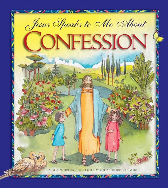 Jesus Speaks to Me about Confession - Hardcover