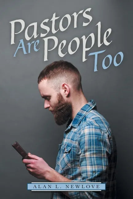 Pastors Are People Too - Paperback