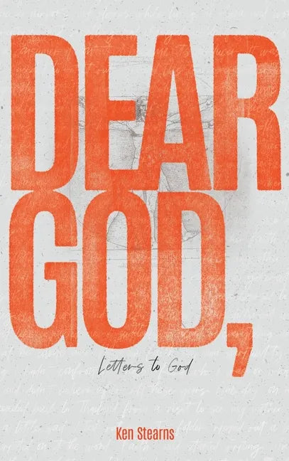 Dear God: Letters to God - Hardcover