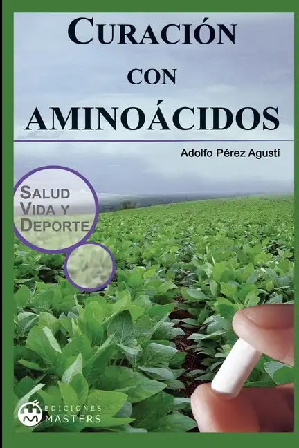 Curacion con aminoacidos - Paperback