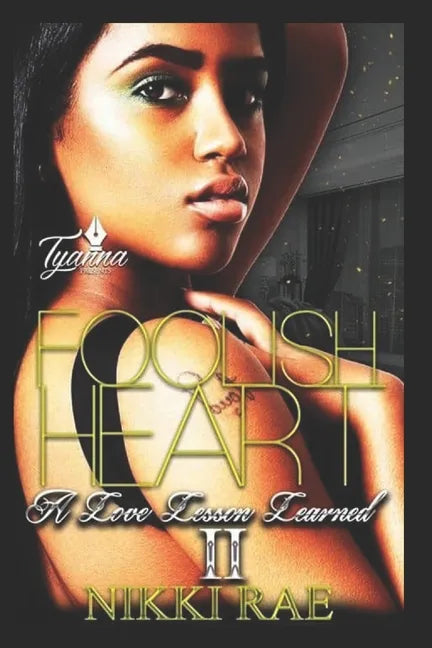 Foolish Heart 2: A Love Lesson Learned - Paperback