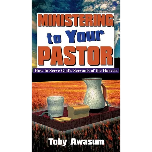 Ministering to Your Pastor - Hardcover