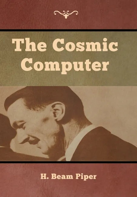 The Cosmic Computer - Hardcover