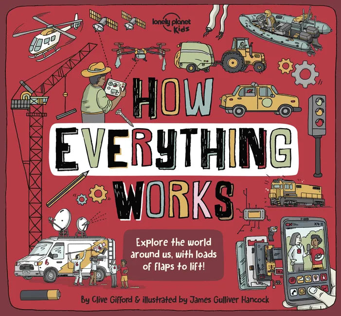 Lonely Planet Kids How Everything Works - Hardcover