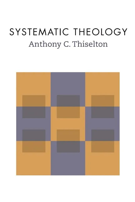 Systematic Theology - Paperback