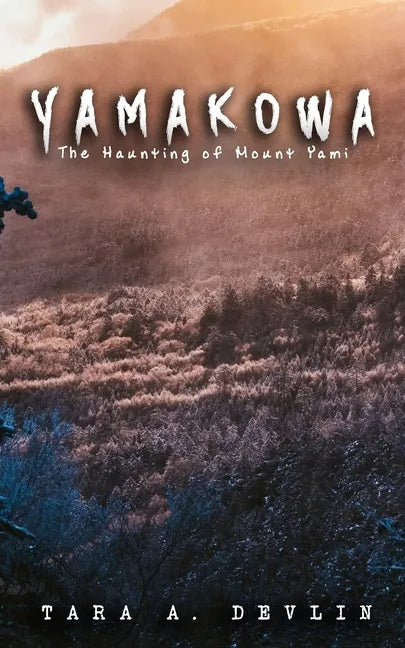 Yamakowa: The Haunting of Mount Yami - Paperback