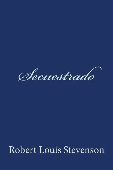 Secuestrado - Paperback